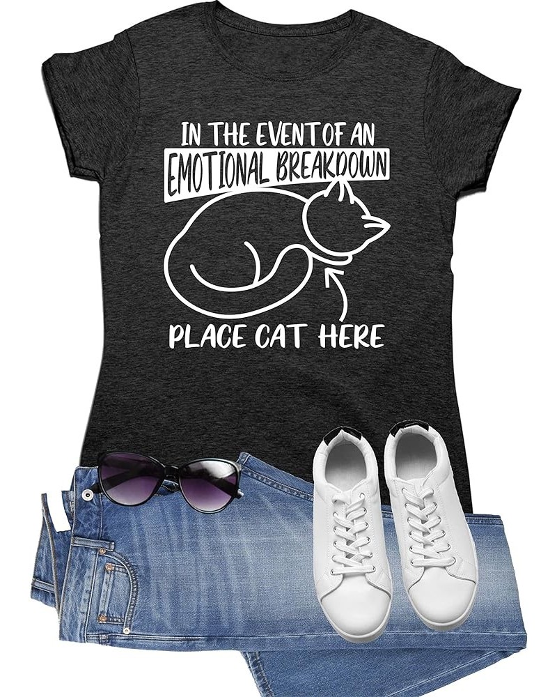 in The Event of an Emotional Breakdown Place Cat Here Mens Women Deluxe Soft T-Shirt Women Charcoal $13.25 T-Shirts